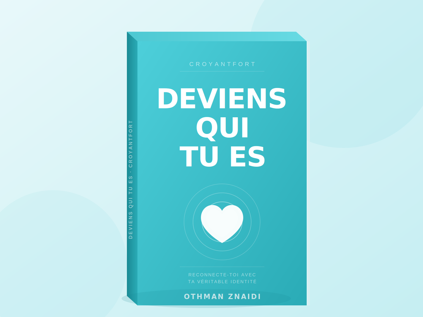 Deviens qui tu es.